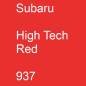 Preview: Subaru, High Tech Red, 937.